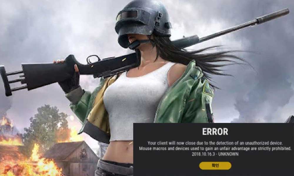 Fix: PUBG Error Detection of an Unauthorized Device