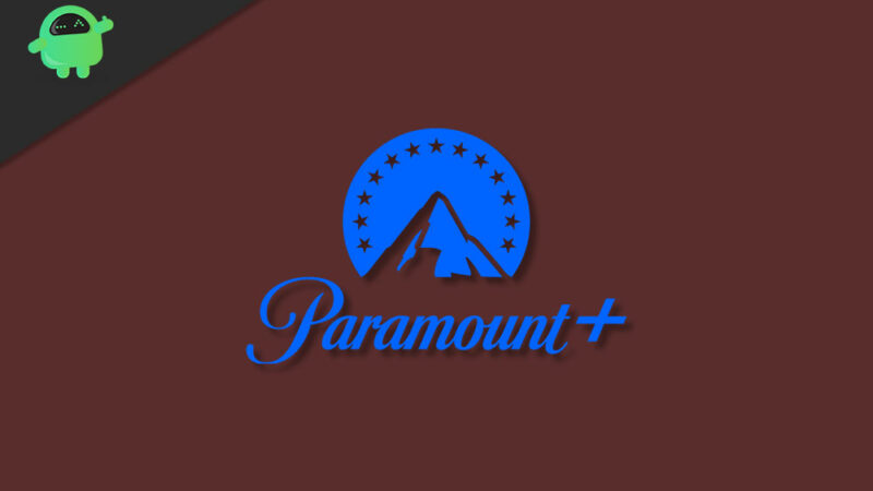 Fix: Paramount Plus Not Working on Roku/Fire TV Stick