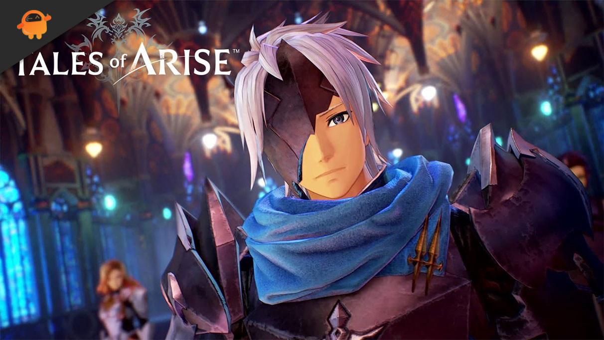 Fix: Tales of Arise Crashing on PC