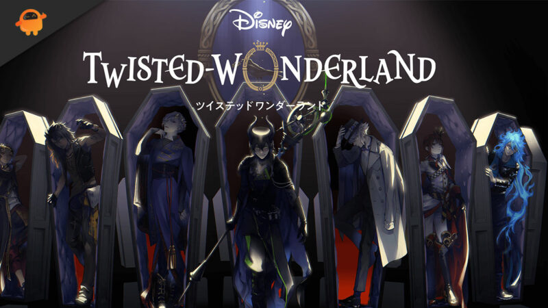 Disney Twisted Wonderland