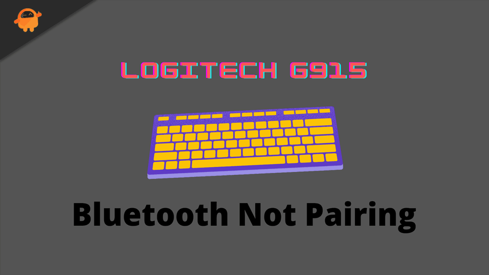 Fix: Logitech G915 Bluetooth Issue | Not Pairing or Connecting