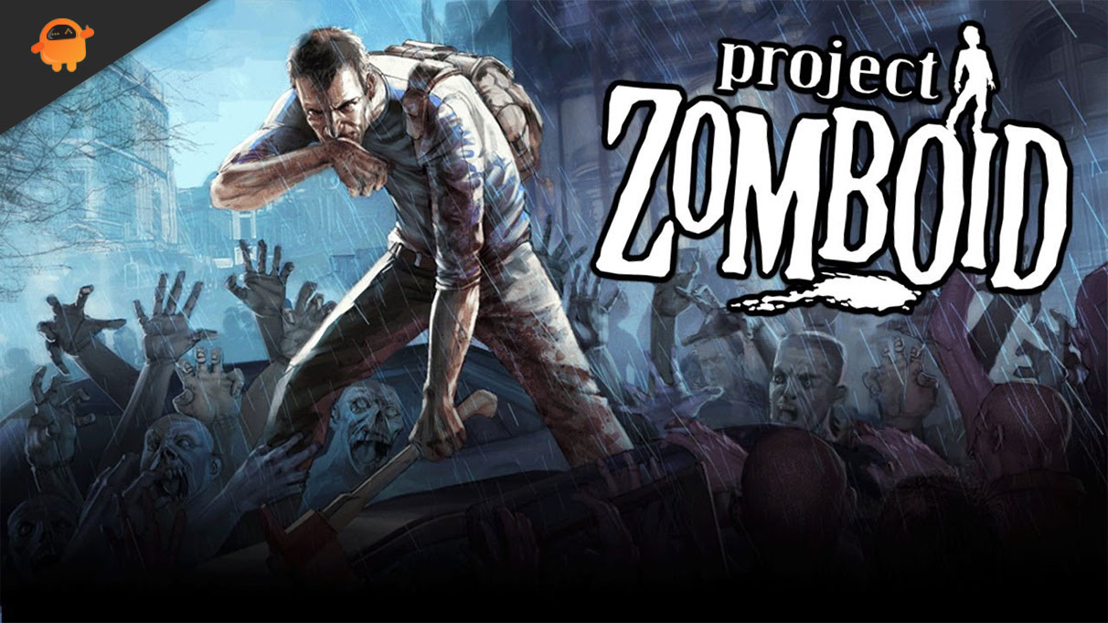 Fix: Project Zomboid Stuck on loading screen