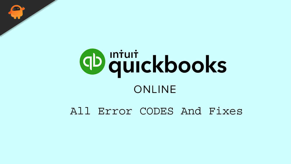 All Quickbooks Online Error Codes And Workarounds (Fixes)