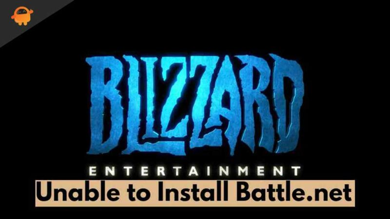 Fix: Unable To Install Blizzard's Battle.net App