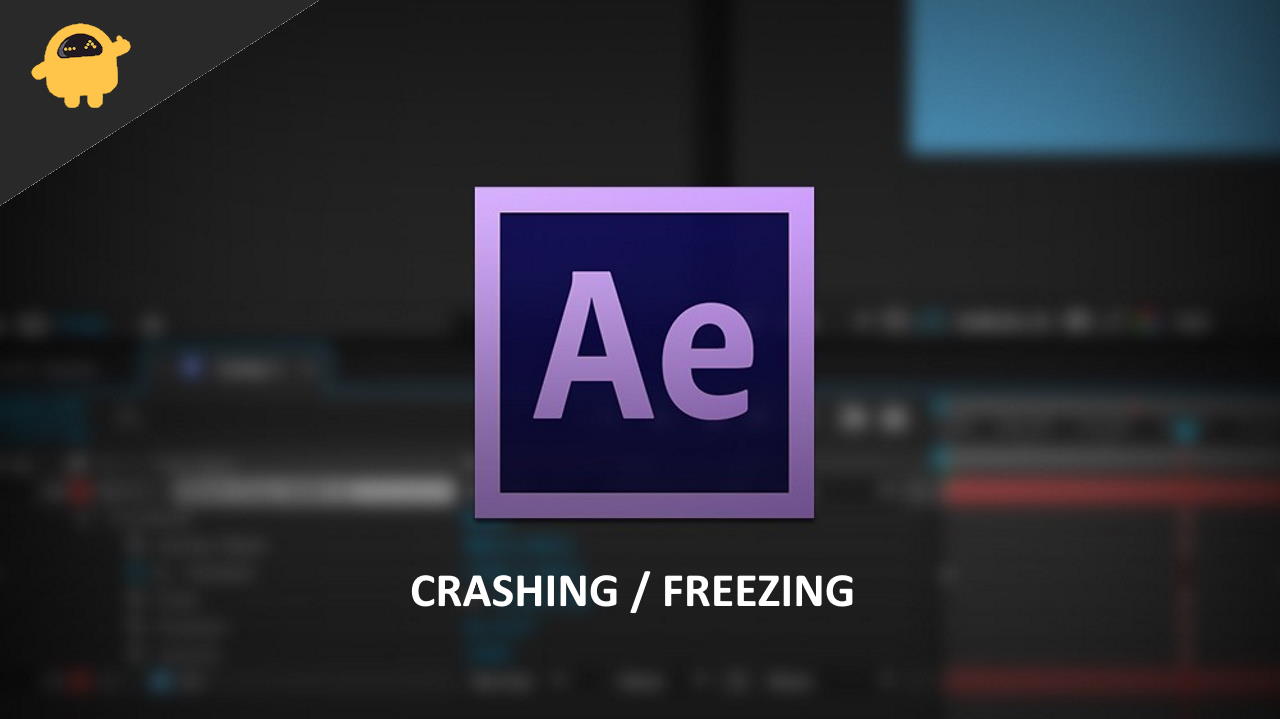 Fix: Adobe After Effects Crashing / Freezing on Windows 11