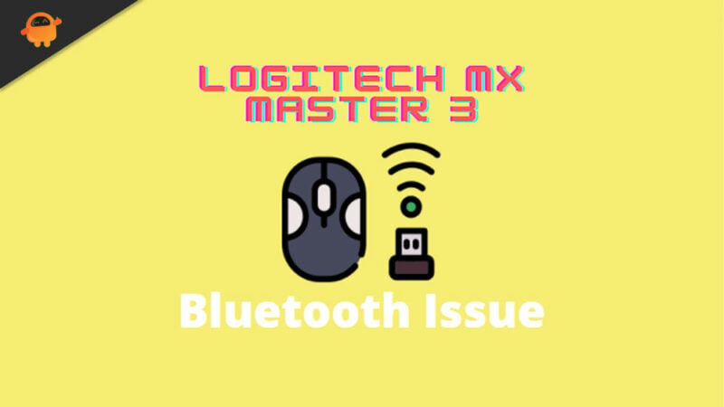 Fix: Logitech MX Master 3 Not Showing Up In Bluetooth