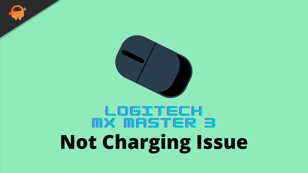 Fix: Logitech MX Master 3 Not Charging or Stopped Working
