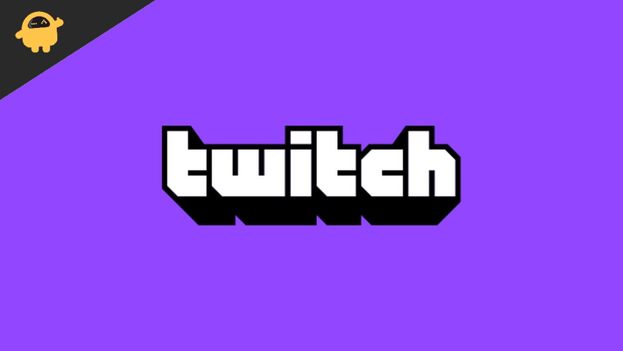 Twitch Stream Not Loading, How to Fix It