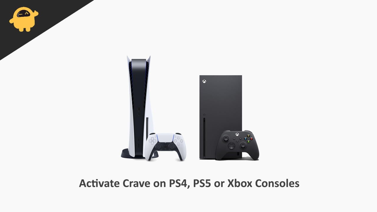 How to Activate Crave on PS4, PS5 or Xbox Consoles