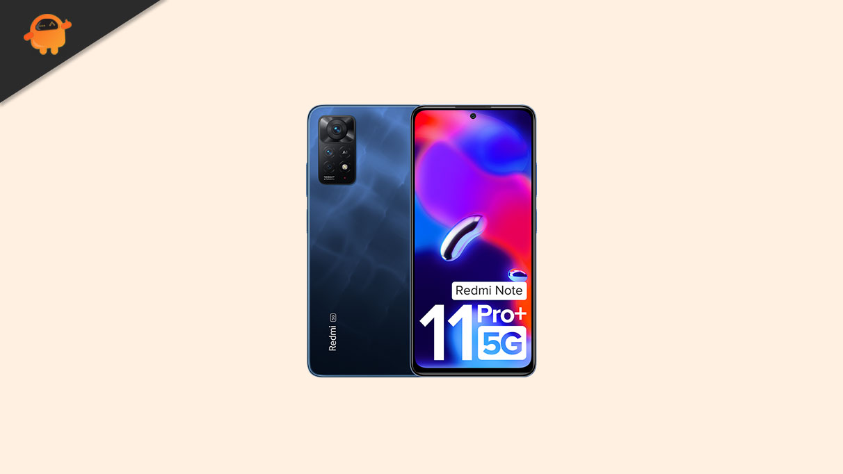 Redmi Note 11 Pro Plus