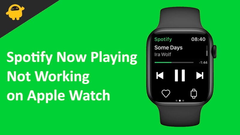 Fix Spotify Now Playing Not Working on Apple Watch