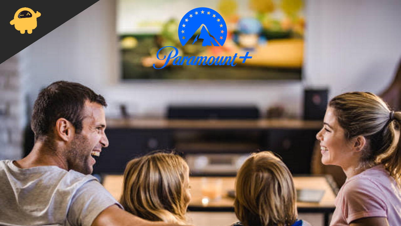 How to Watch Paramount Plus TV With Friends and Family