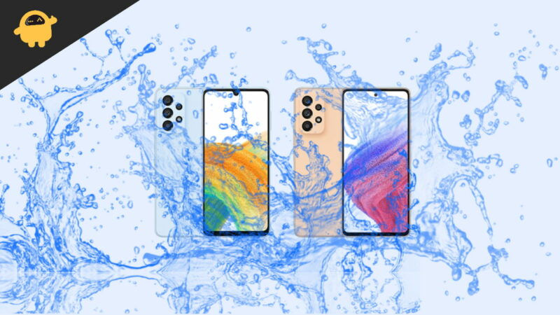 Is Samsung Galaxy A33 5G or A73 5G Waterproof Phone in 2022
