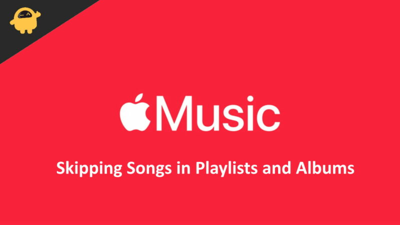 Fix Apple Music Skipping Songs in Playlists and Albums