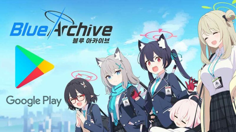 Fix: Blue Archive Not Available on Play Store