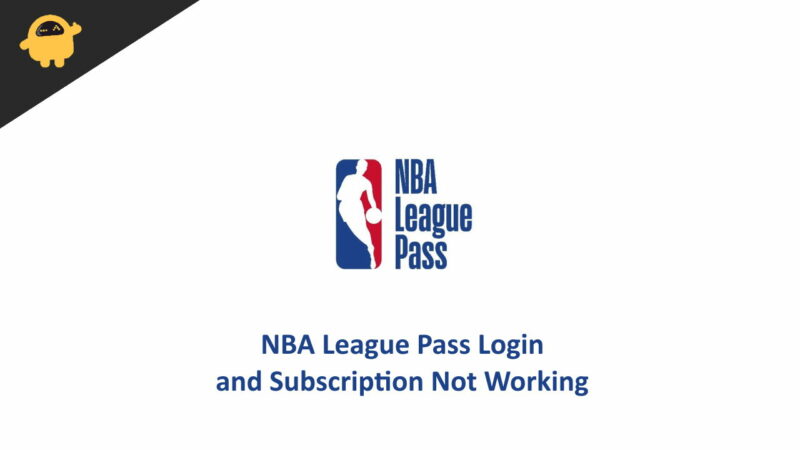 Fix NBA League Pass Login and Subscription Not Working