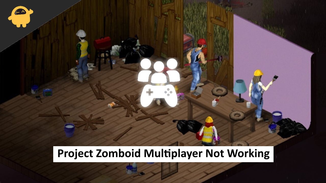 Fix Project Zomboid Multiplayer Not Working