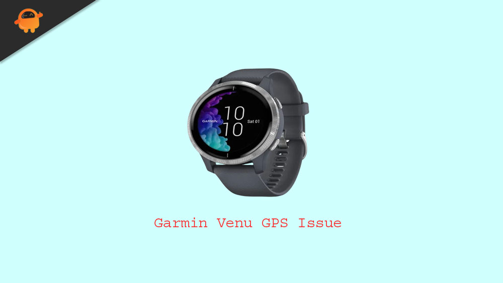 Fix: Garmin Venu Not Connecting to GPS