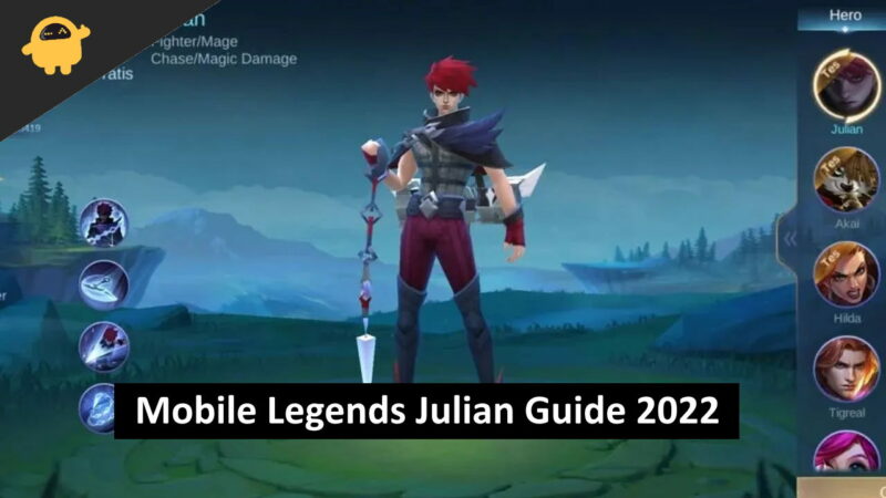 Mobile Legends Julian Guide 2022 Julian Best Build and Emblem