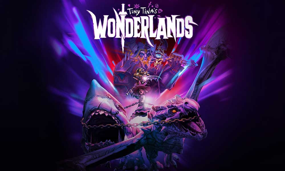 Fix: Tiny Tina's Wonderlands Can't Connect to Server