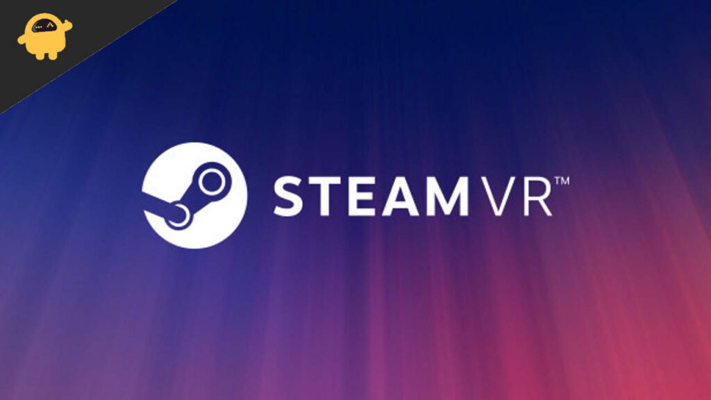 All SteamVR Error Code 2024 and Their Solutons