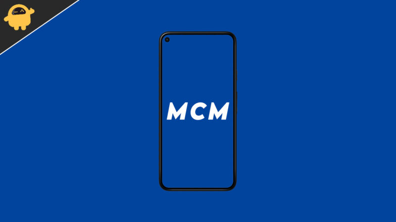MCM, What is MCM,How To Fix MCM Issue