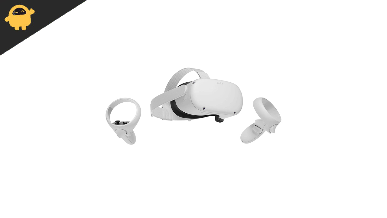 Oculus Quest 2 not pairing to phone, PC, or TV