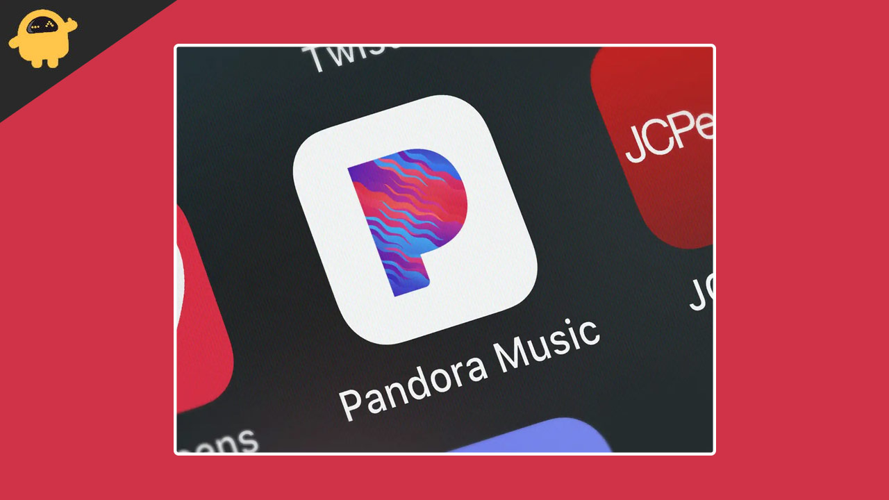 How To Fix Pandora Error Code 3005, How To Fix Pandora Error code 3007