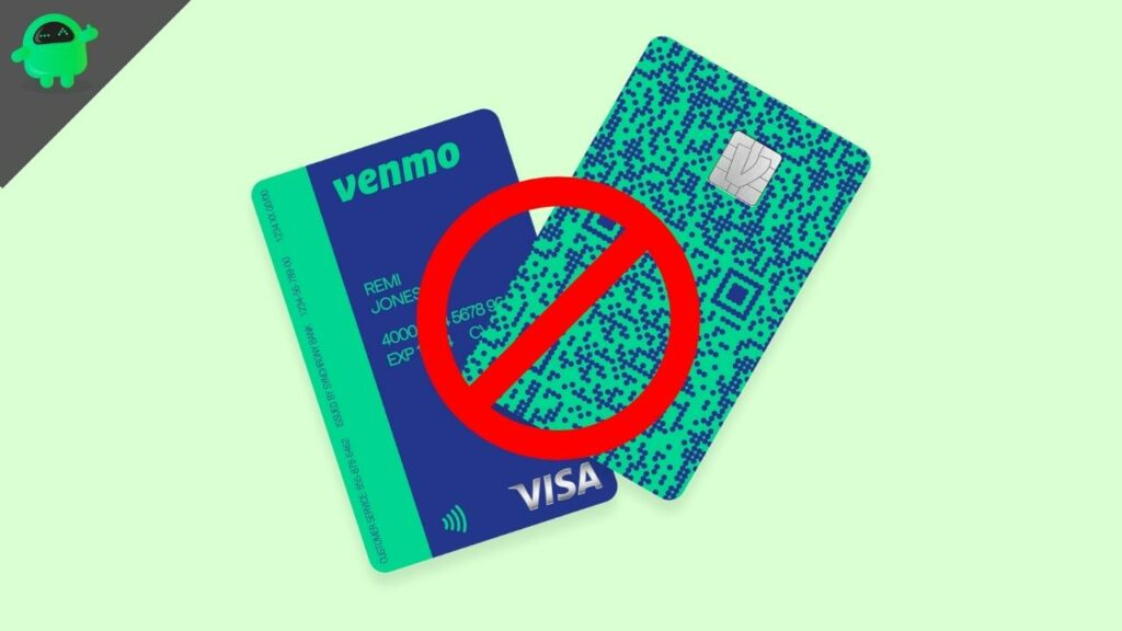 Venmo Not Accepting Debit or Credit Card