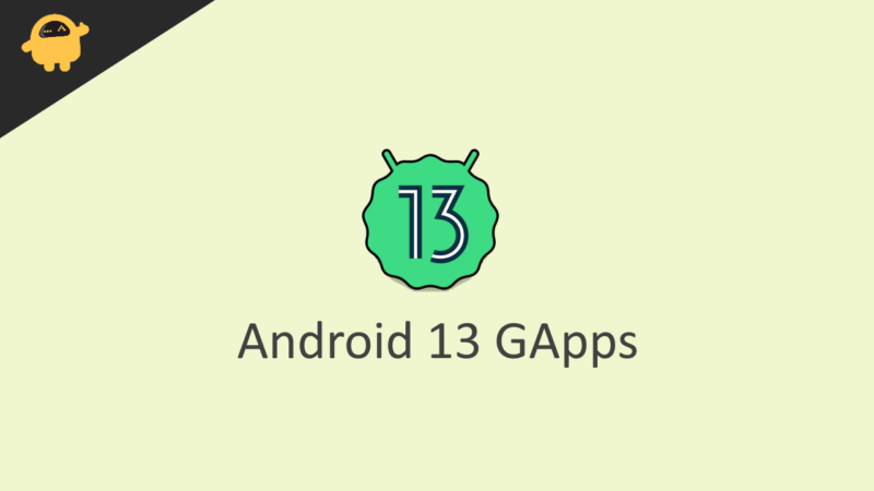 How to Download and Install Android 13 GApps