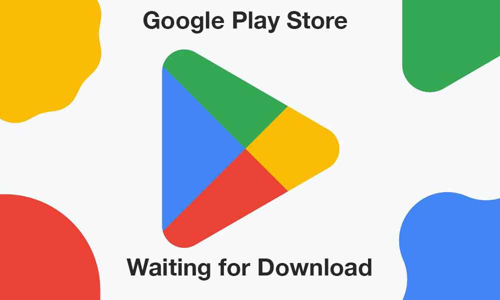How to Fix Google Play Store Stuck At Waiting For Download Screen