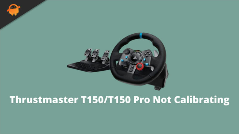 How To Fix Thrustmaster T150 And T150 Pro Not Calibrating Issue