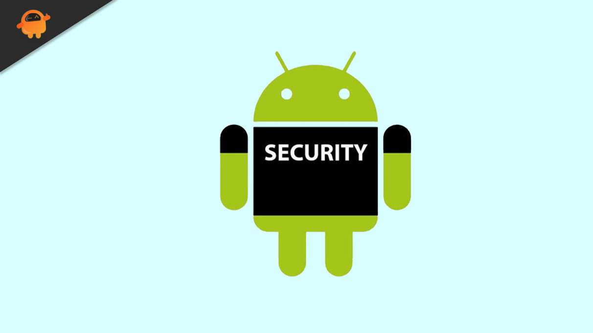 Tips for Improving the Android Security on Your Phone