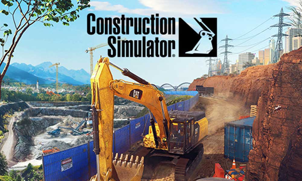 Fix: Construction Simulator Stuttering, Lags, or Freezing constantly