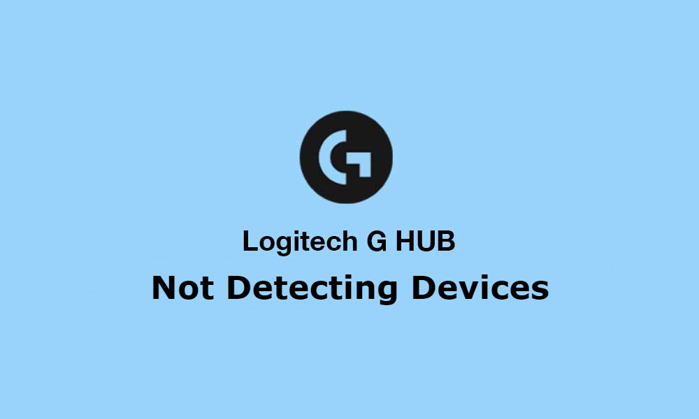 Logitech G Hub not deteting mouse, keyboard, headset, controller