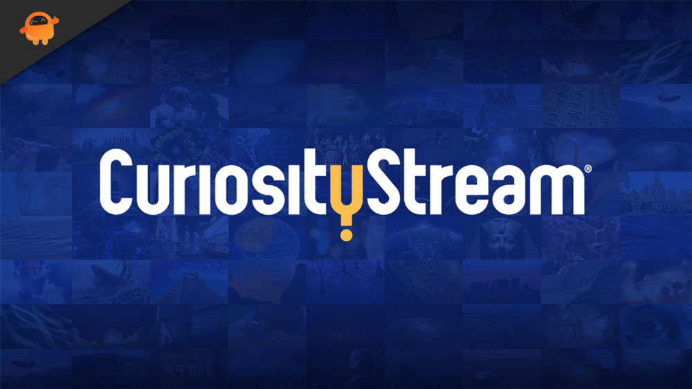 Activate Curiosity Stream on Roku, Fire TV, Android, and Apple TV
