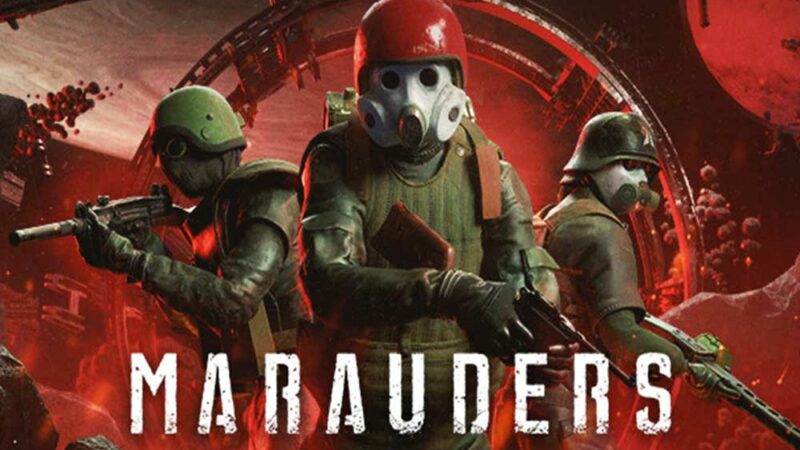 Fix: Marauders Keeps Crashing on Startup on PC