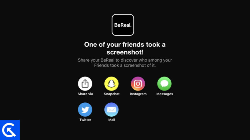 Does BeReal Notify If Someone Capture a Screenshot of their Photo