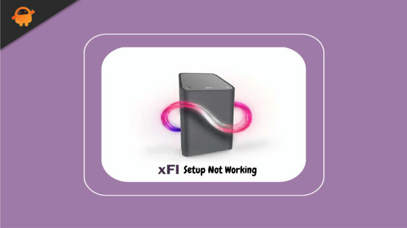 Fix: Xfinity xFi Setup Not Working