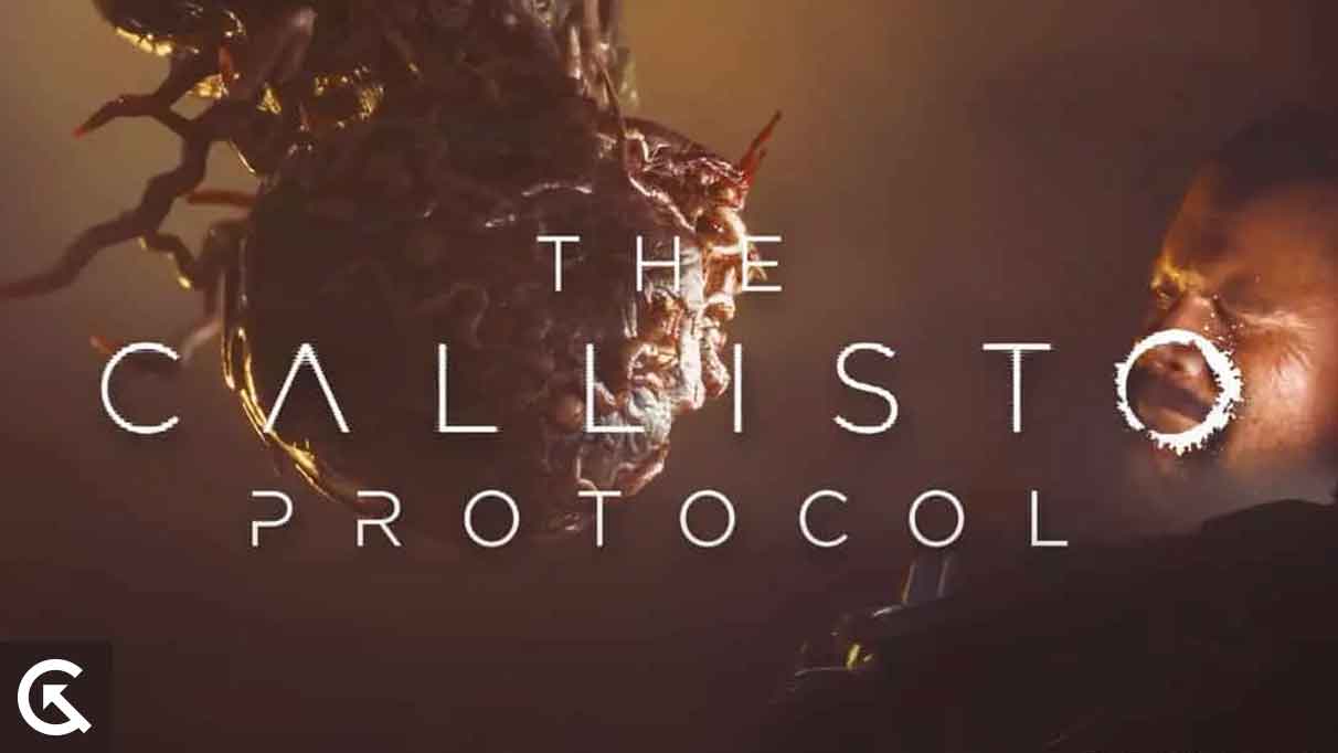 Callisto Protocol