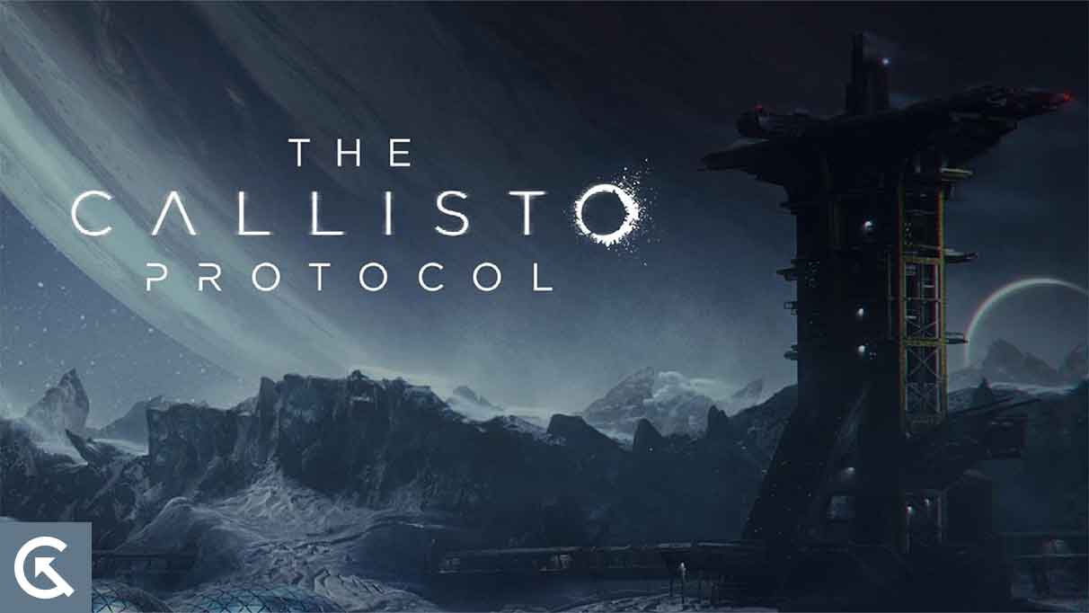 Callisto Protocol