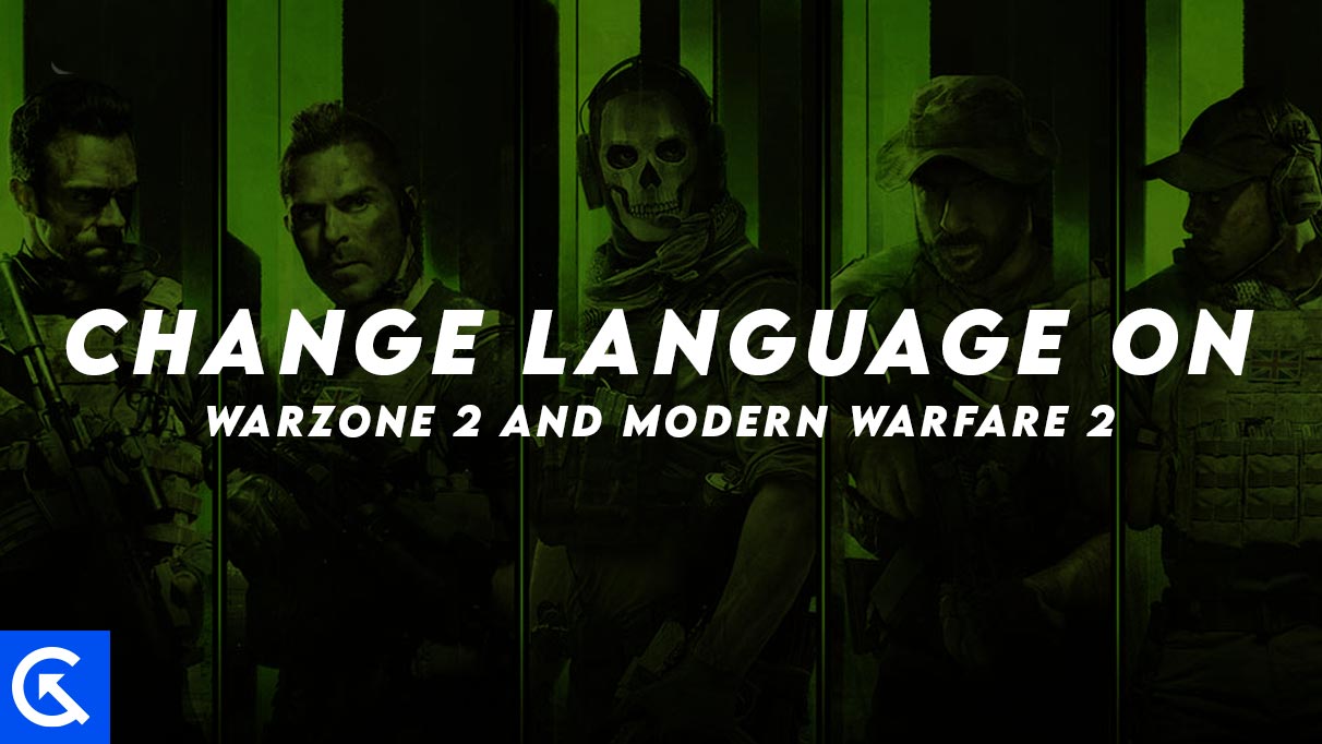 How to Change Language In Warzone and Modern Warfare 