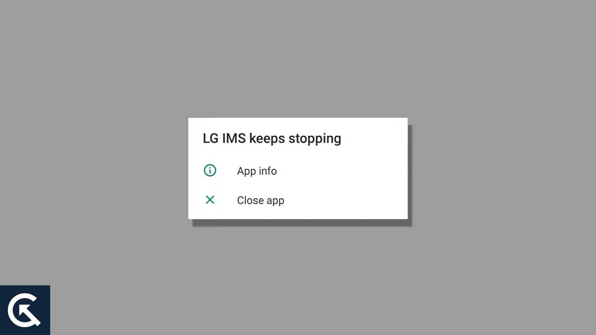 LG IMS Keeps Stopping Error