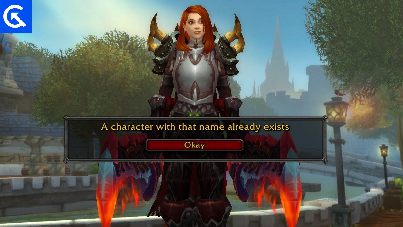 Fix World Of Warcraft “A Character With That Name Already Exists” Error