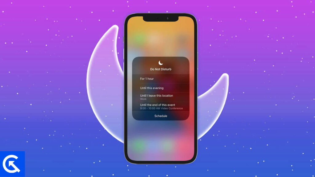 Fix iPhone 13, 13 Pro and 13 Pro Max Do Not Disturb Keeps Coming On