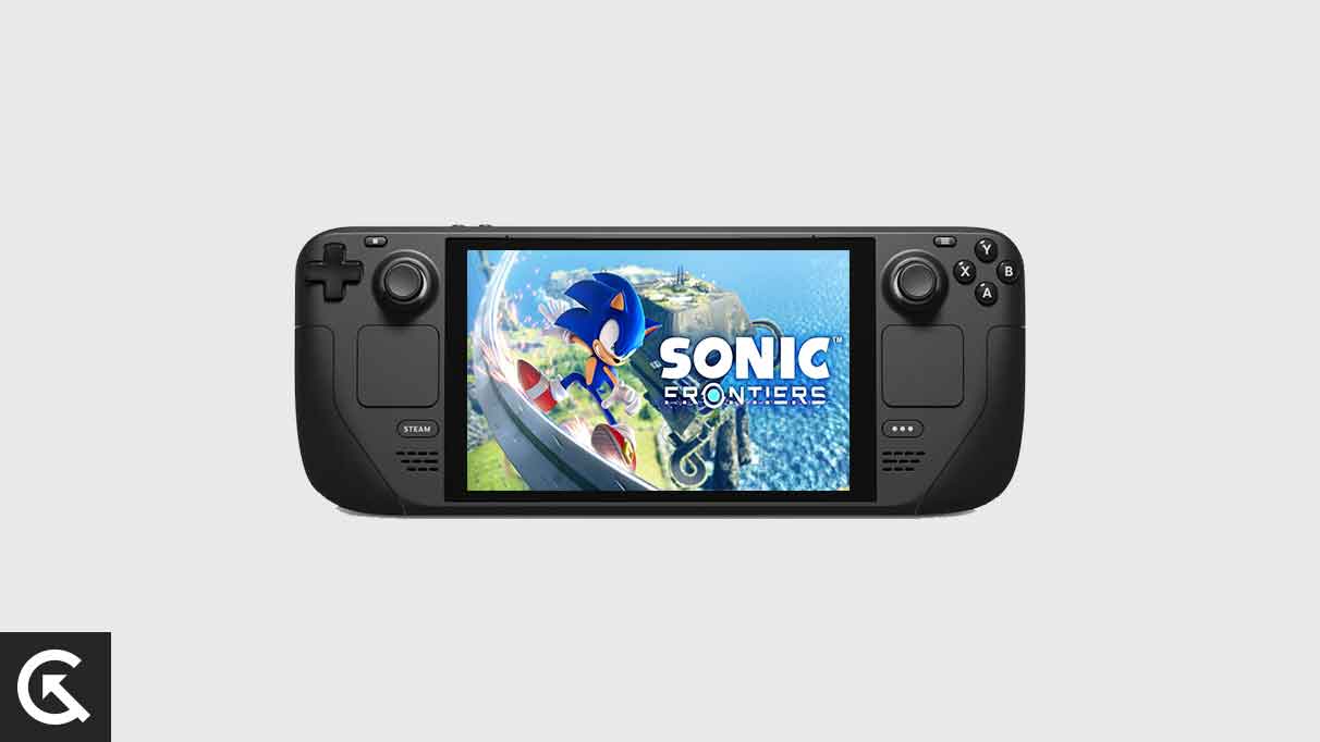Fix: Sonic Frontiers Keep Crashing on Steam Deck