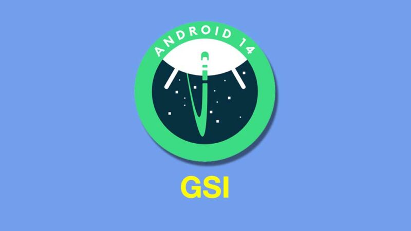 Download Android 14 GSI: How to Install on Any Smartphone