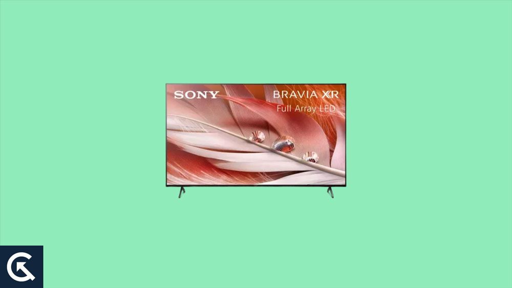 Fix: Sony Bravia Smart TV Netflix Not Working