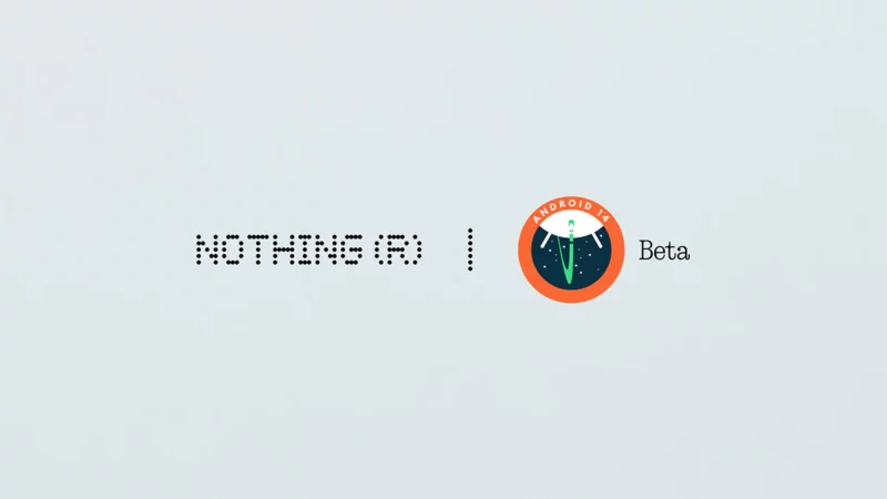 Android 14 Beta Program Now Open for Nothing Phone 1