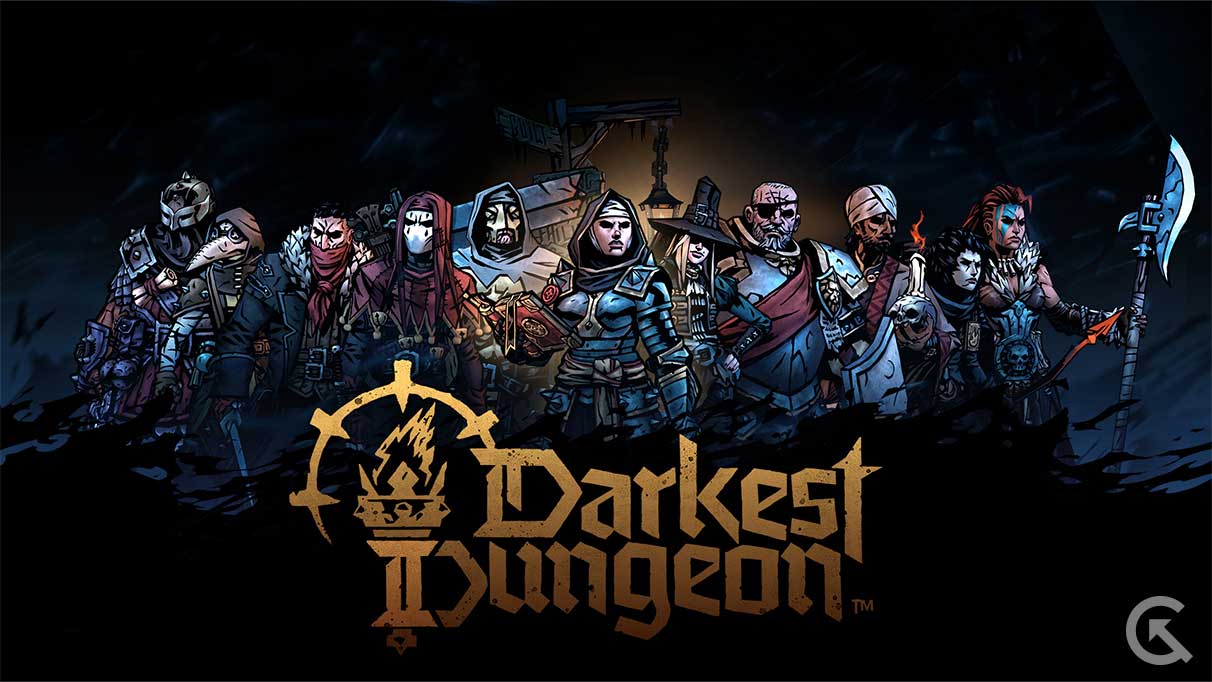 Fix: Darkest Dungeon 2 Black Screen After Startup